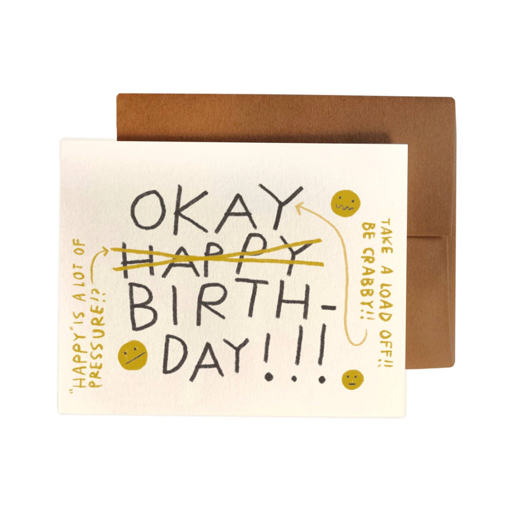 Happy is a Lot of Pressure Birthday Card