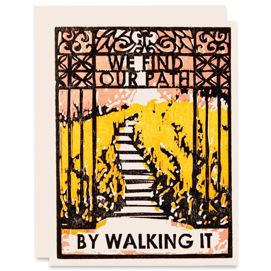 We Find Our Path Everyday Card