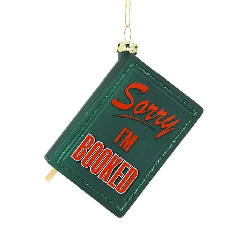 Sorry I'm Booked Ornament