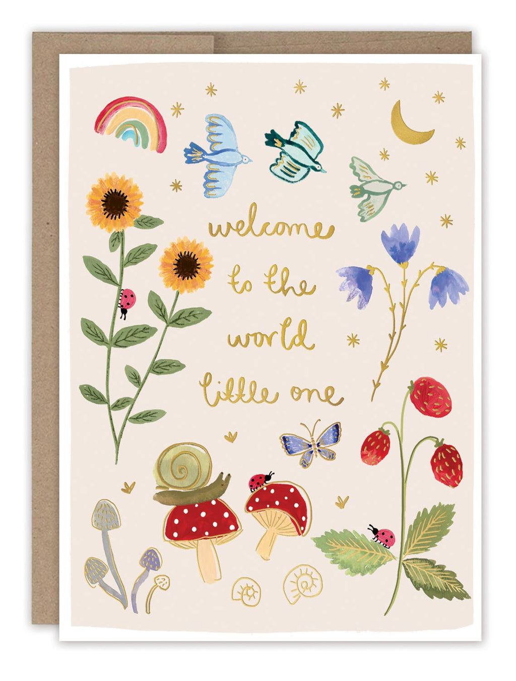 A cream baby card illustrated with little birds, sunflowers, mushrooms, strawberries, butterflies, stars, and the moon with gold details and the words "welcome to the world little one".