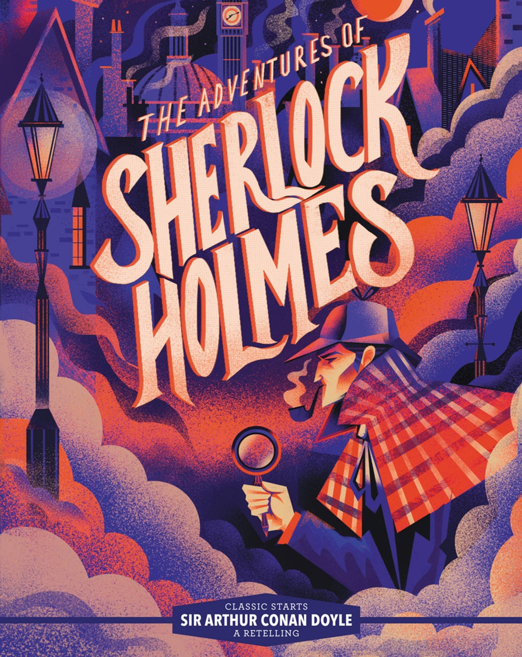 Classic Starts®️: The Adventures of Sherlock Holmes (Abridged Edition)