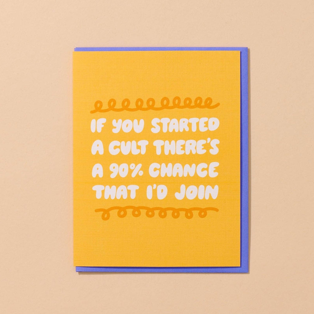 If You Started a Cult Friendship Card